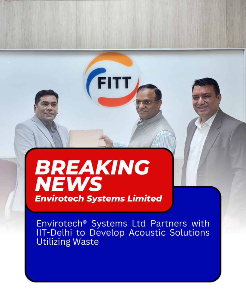 Envirotech® Systems Ltd Partners with IIT-Delhi